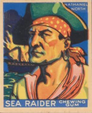 Nathaniel North - Nathaniel North (Sea Raiders Chewing Gum Cards - 1933)